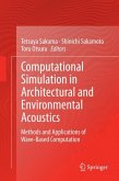 Computational Simulation in Architectural and Environmental Acoustics