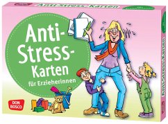 Anti-Stress-Karten für Erzieherinnen - Kunz, Hildegard