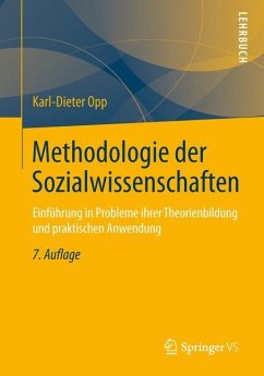 Methodologie der Sozialwissenschaften - Opp, Karl-Dieter