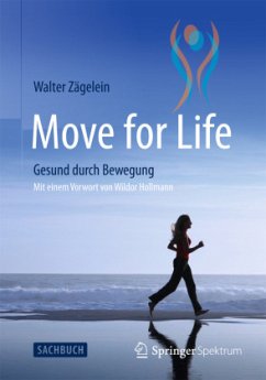 Move for Life - Zägelein, Walter