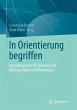 In Orientierung begriffen - Bild 1