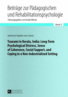 Tsunami in Kerala, India: Long-Term Psychological Distress, Sense of Coherence, Social Support, and Coping in a Non-Indu - Lieres, Sophia von