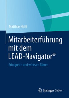 Mitarbeiterführung mit dem LEAD-Navigator® - Hettl, Matthias