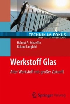 Werkstoff Glas - Langfeld, Roland;Schaeffer, Helmut A.