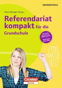 Referendariat kompakt für die Grundschule