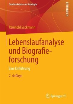 Lebenslaufanalyse und Biografieforschung - Sackmann, Reinhold