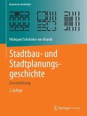 Stadtbau- und Stadtplanungsgeschichte