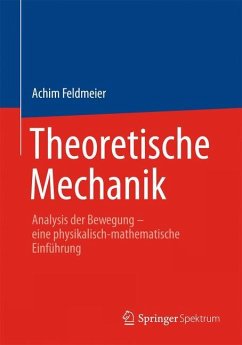 Theoretische Mechanik - Feldmeier, Achim
