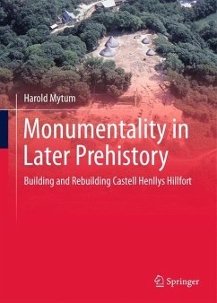 Monumentality in Later Prehistory - Mytum, Harold