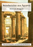 Reiseberichte aus Ägypten (eBook, ePUB)