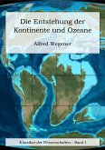 Die Entstehung der Kontinente und Ozeane (eBook, ePUB)