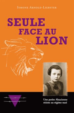 Seule face au Lion (eBook, ePUB) - Arnold-Liebster, Simone