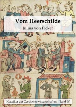 Vom Heerschilde (eBook, ePUB) - Ficker, Julius