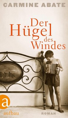 Der Hügel des Windes (eBook, ePUB) - Abate, Carmine