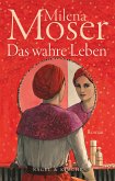 Das wahre Leben (eBook, ePUB)