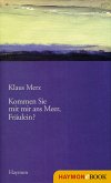 Kommen Sie mit mir ans Meer, Fräulein? (eBook, ePUB)