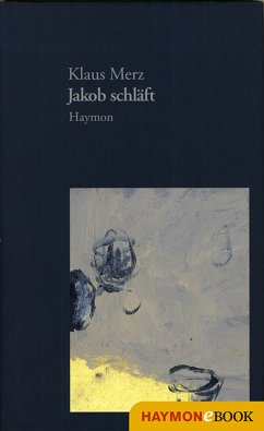 Jakob schläft (eBook, ePUB) - Merz, Klaus