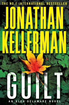 Guilt (Alex Delaware series, Book 28) - Kellerman, Jonathan