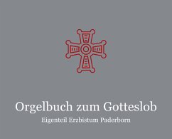 Orgelbuch zum Gotteslob Eigenteil Erzbistum Paderborn