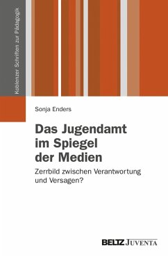 Das Jugendamt im Spiegel der Medien (eBook, PDF) - Enders, Sonja