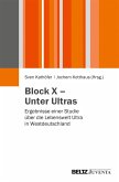 Block X - Unter Ultras (eBook, PDF)