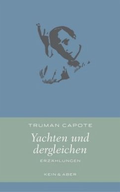 Yachten und dergleichen - Capote, Truman