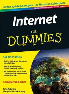 Internet für Dummies - Levine, John R.; Young, Margaret Levine