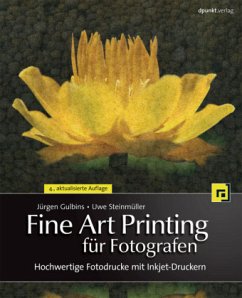 Fine Art Printing für Fotografen - Gulbins, Jürgen; Steinmüller, Uwe