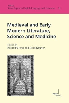 Medieval and Early Modern Literature, Science and Medicine - Rachel Falconer Denis Renevey