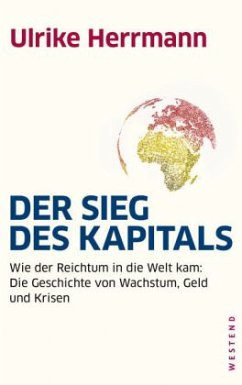 Der Sieg des Kapitals - Herrmann, Ulrike