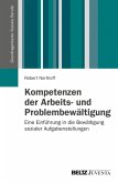 Kompetenzen der Arbeits- und Problembewältigung (eBook, PDF)