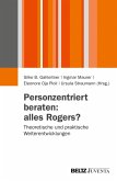 Personzentriert beraten: alles Rogers? (eBook, PDF)