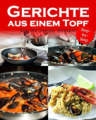 Gerichte aus einem Topf