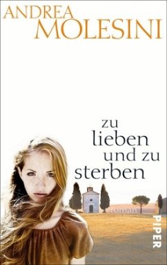 Zu lieben und zu sterben - Molesini, Andrea