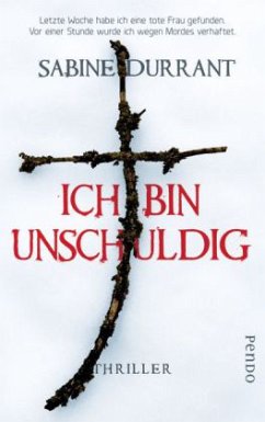 Ich bin unschuldig - Durrant, Sabine