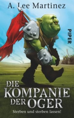 Die Kompanie der Oger - Martinez, A. Lee