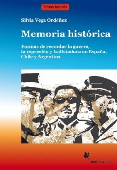 Memoria histórica (Textdossier) - Vega Ordóñez, Silvia