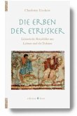 Die Erben der Etrusker