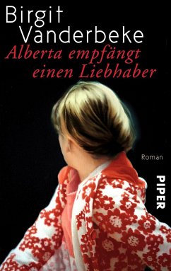 Alberta empfängt einen Liebhaber - Vanderbeke, Birgit