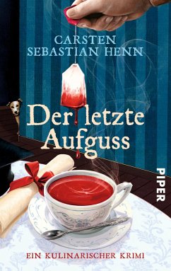 Der letzte Aufguss / Professor Bietigheim Bd.2 - Henn, Carsten Sebastian