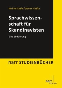 Sprachwissenschaft für Skandinavisten - Schäfer, Michael;Schäfke, Werner