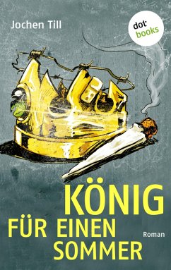 König für einen Sommer (eBook, ePUB) - Till, Jochen