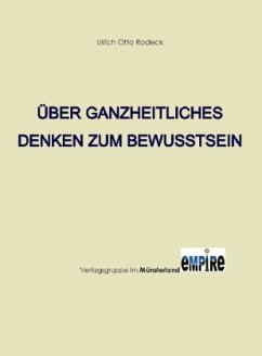 Cover Über ganzheitliches Denken zum Bewusstsein