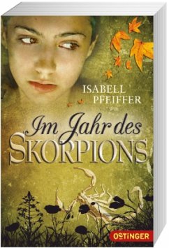 Im Jahr des Skorpions / Eleni Bd.1 - Pfeiffer, Isabell
