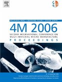 4M 2006 - Second International Conference on Multi-Material Micro Manufacture (eBook, ePUB)