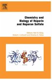 Chemistry and Biology of Heparin and Heparan Sulfate (eBook, ePUB)