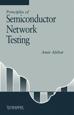 Principles of Semiconductor Network Testing (eBook, PDF) - Afshar, Amir
