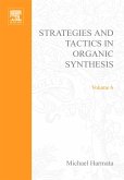 Strategies and Tactics in Organic Synthesis (eBook, PDF)