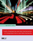 Traffic Engineering and QoS Optimization of Integrated Voice and Data Networks (eBook, PDF)