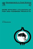 More Efficient Utilization of Fish and Fisheries Products (eBook, PDF)